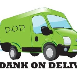 Dank On Delivery